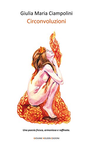 Circonvoluzioni (Versi di segale Vol. 447) Circonvoluzioni (Versi di segale Vol. 447)