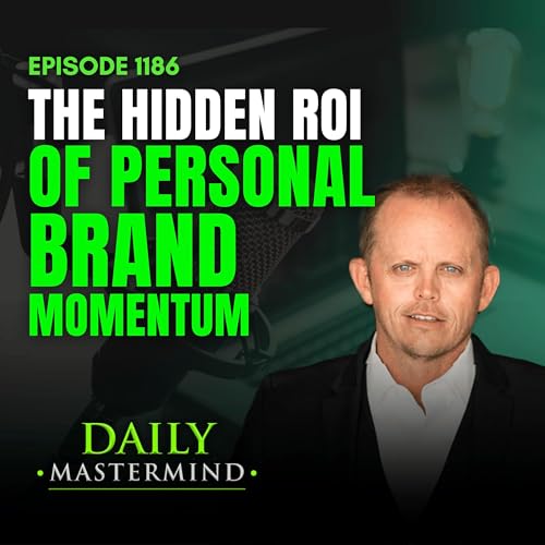 The Hidden ROI of Personal Brand Momentum