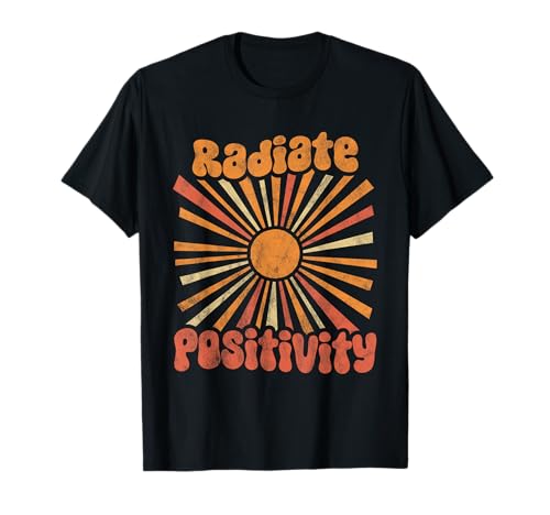 Radiate Positivity T-Shirt
