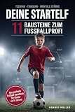 Deine Startelf: 11 Bausteine zum Fussballprofi - Das perfekte Fußball Geschenk für Kinder ab 10 Jahren