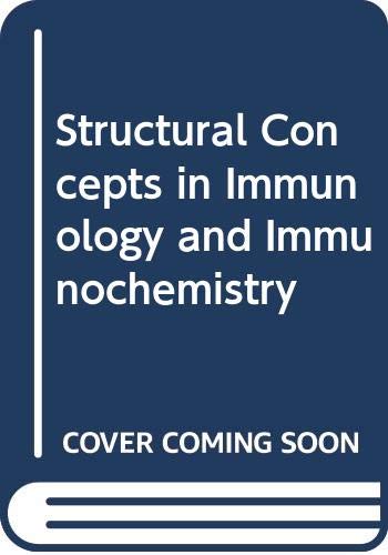Structural concepts in immunology and immunoche... 0030895421 Book Cover