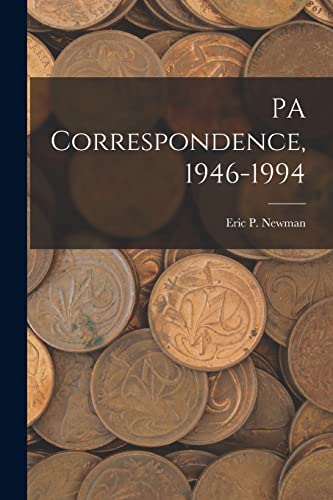 PA Correspondence, 1946-1994