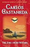 carlos castaneda bücher reihenfolge  The Fire from Within