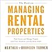 The Book on Managing Rental Properties: A Proven System for Finding, Screening, and Managing Tenants with Fewer Headaches and Maximum Profits