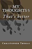 My Thoughts 5 1515092941 Book Cover