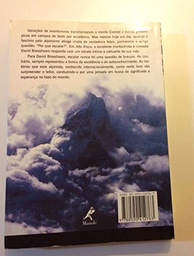 Alto risco: Uma Paixão Pelo Everest E Por Lugares Radicais