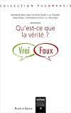La vérité en question(s)