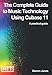 Produktbild The Complete Guide to Music Technology using Cubase 11