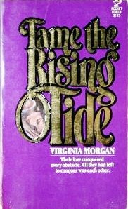 Paperback Tame the Rising Tide Book