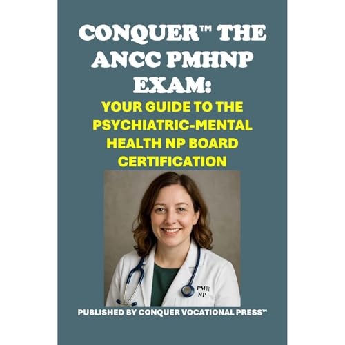 Conquer the ANCC PMHNP Exam: Your Guide to the Psychiatric-Mental Health NP Board Certification by Philip Martin McCaulay episode artwork