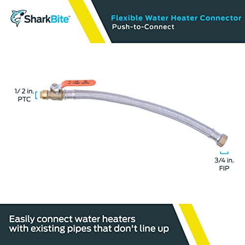 Sharkbite 1/2 Inch Ball Valve X 3/4 Inch Fip X 18 Inch Stainless Steel Braided Flexible Water Heater Connector, Push To Connect Brass Plumbing Fitting, Pex Pipe, Copper, Cpvc, Pe-Rt, Hdpe, U3068Flex18Bvlf #TOP1
