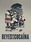  Reyes de la cocaína