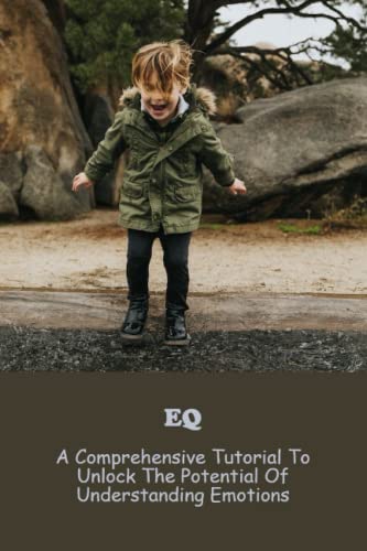 Eq: A Comprehensive Tutorial To Unlock The Potential Of Understanding