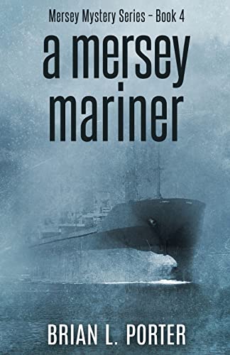 A Mersey Mariner (Mersey Murder Mysteries)