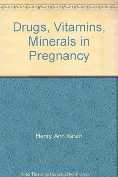 Paperback Drugs, Vitamins, Minerals in Pregnancy Book