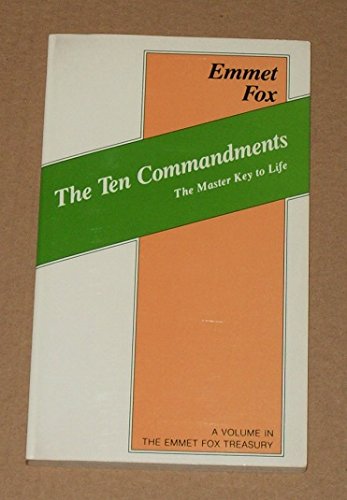 The Ten Commandments - the Master Key to Life B000KP40R4 Book Cover