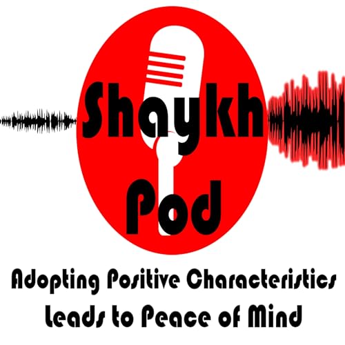Page de couverture de ShaykhPod: Aspects of Peace of Mind