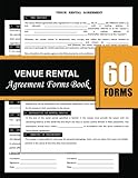 Venue Rental Agreement Forms Book: Event Space Lease Contract Document To State Terms and Conditions of Hall or Facility Rentage