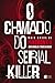 O chamado do serial killer | Mais casos de Mindhunter
