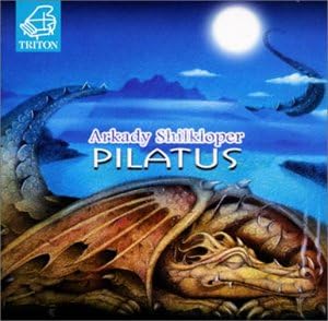 ARKADY SHILKLOPER - Pilatus - Disque CD