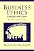 Business Ethics: Concepts and Cases (5th Edition)