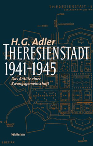Theresienstadt 1941 - 1945