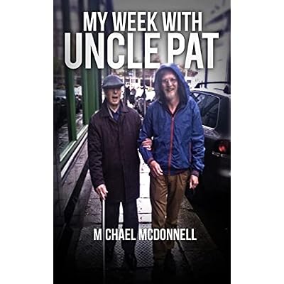 My Week with Uncle Pat