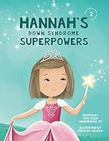 Algopix Similar Product 8 - Hannahs Down Syndrome Superpowers One