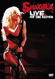  Shakira-Live Off the Record [UK Import]