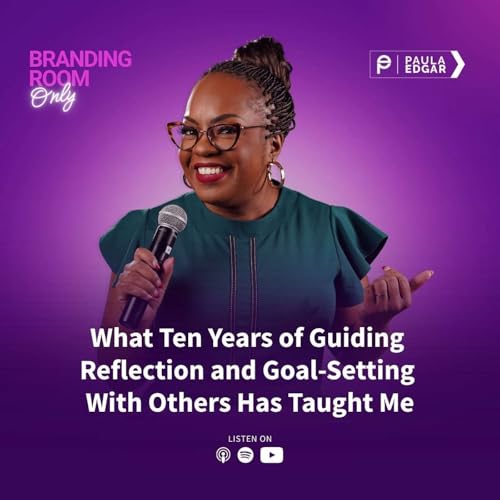 What Ten Years of Guiding Reflection and Goal-Setting With Others Has Taught Me Podcast Por  arte de portada