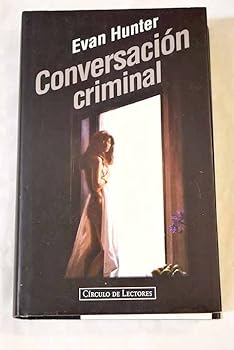 Conversación criminal