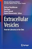 Extracellular Vesicles: From the Laboratory to the Clinic (Molecular and Translational Medicine)