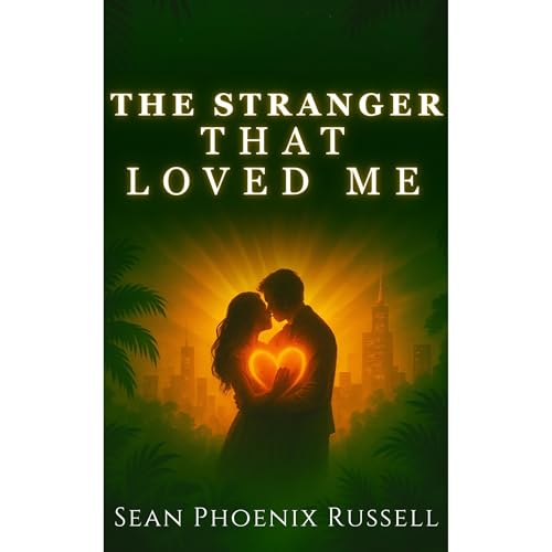 The Stranger That Loved Me Audiolibro Por Sean Phoenix Russell arte de portada