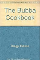 The Bubba Cookbook 0964138077 Book Cover