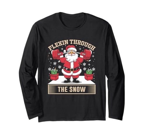 Flexin Through The Snow フェスティブ サンタ リフティング 長袖Tシャツ