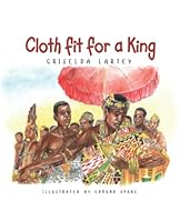 Cloth fit for a King 9988319622 Book Cover