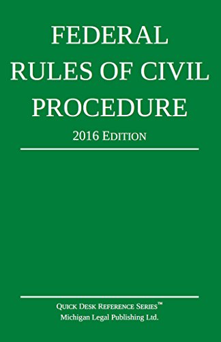 Federal Rules of Civil Procedure; 2016 Edition