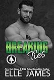 Breaking Ties (Delta Force Strong Book 6)