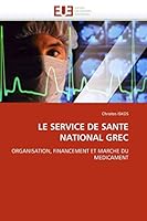 Le Service de Sante National Grec 6131564108 Book Cover