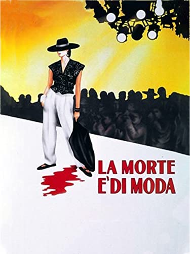  La morte è di moda