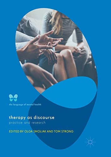 Therapy as Discourse: Practice and Research (The Language of Mental Health)