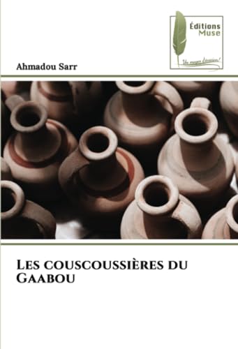 Les couscoussières du Gaabou