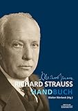 Ausgabe: GEB Richard Strauss Handbuch - arrangiert für Buch [Noten / Sheetmusic] Komponist: WERBECK WALTER