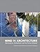 Mind in Architecture: Neuroscience, Embodiment, and the Future of Design (The MIT Press)