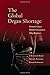 The Global Organ Shortage: Economic Causes, Human Consequences, Policy Responses (Stanford Economics and Finance)