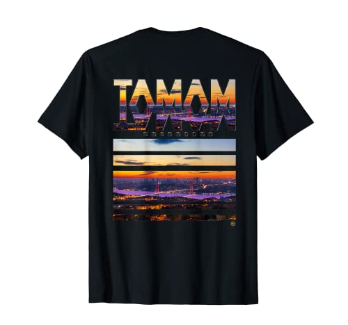 Tamam Mashallah Turquie Istanbul T-Shirt