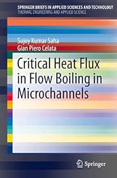 Paperback Critical Heat Flux in Flow Boiling in Microchannels Book