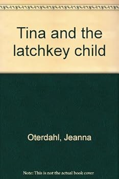 Hardcover Tina and the latchkey child Book