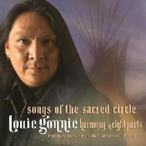 Songs of the Sacred Circle [Audio CD] Louie Gonnie