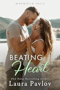 Paperback Beating Heart (Magnolia Falls, 4) Book